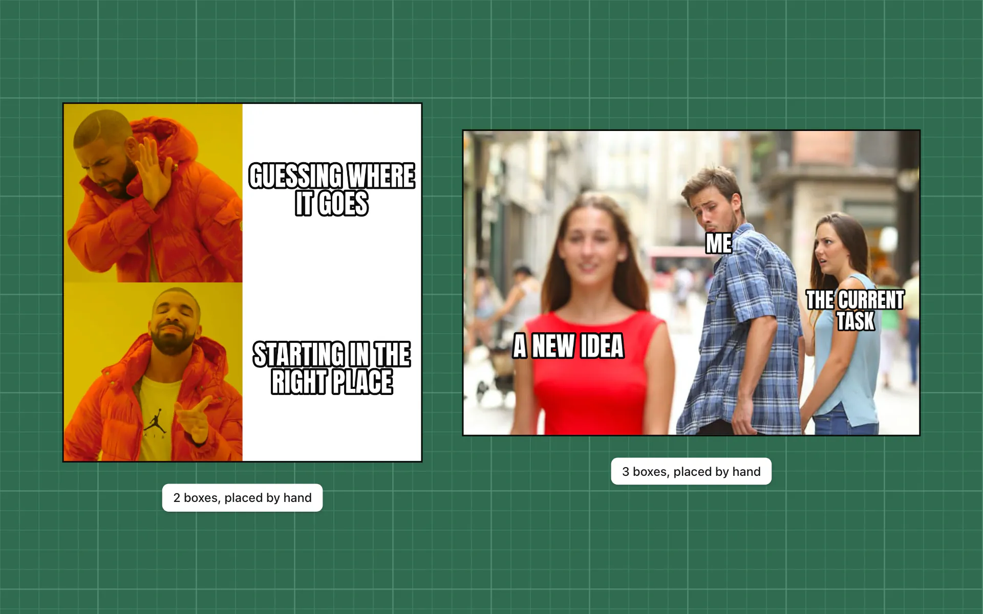 Drake and Distracted Boyfriend templates with their captions already sitting on the right panels and people